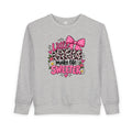 Little Girls Make Life Sweeter Toddler Sweatshirt